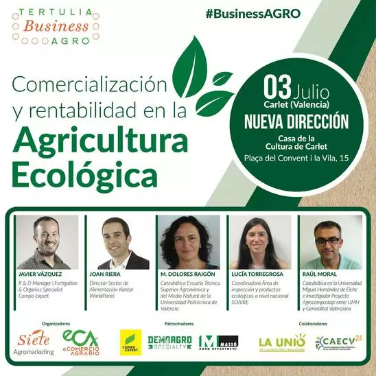 Valencia acoge la Tertulia #BusinessAGRO sobre Comercialización y Rentabilidad Ecológica