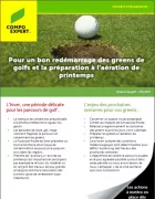 Itinéraire pour un bon redémarrage des greens de golfs au printemps