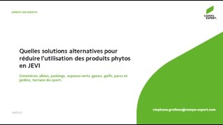 vers le 0 phyto, quelles solutions alternatives aux produits phytopharmaceutiques et pistes à explorer après le 1er juillet 2022 